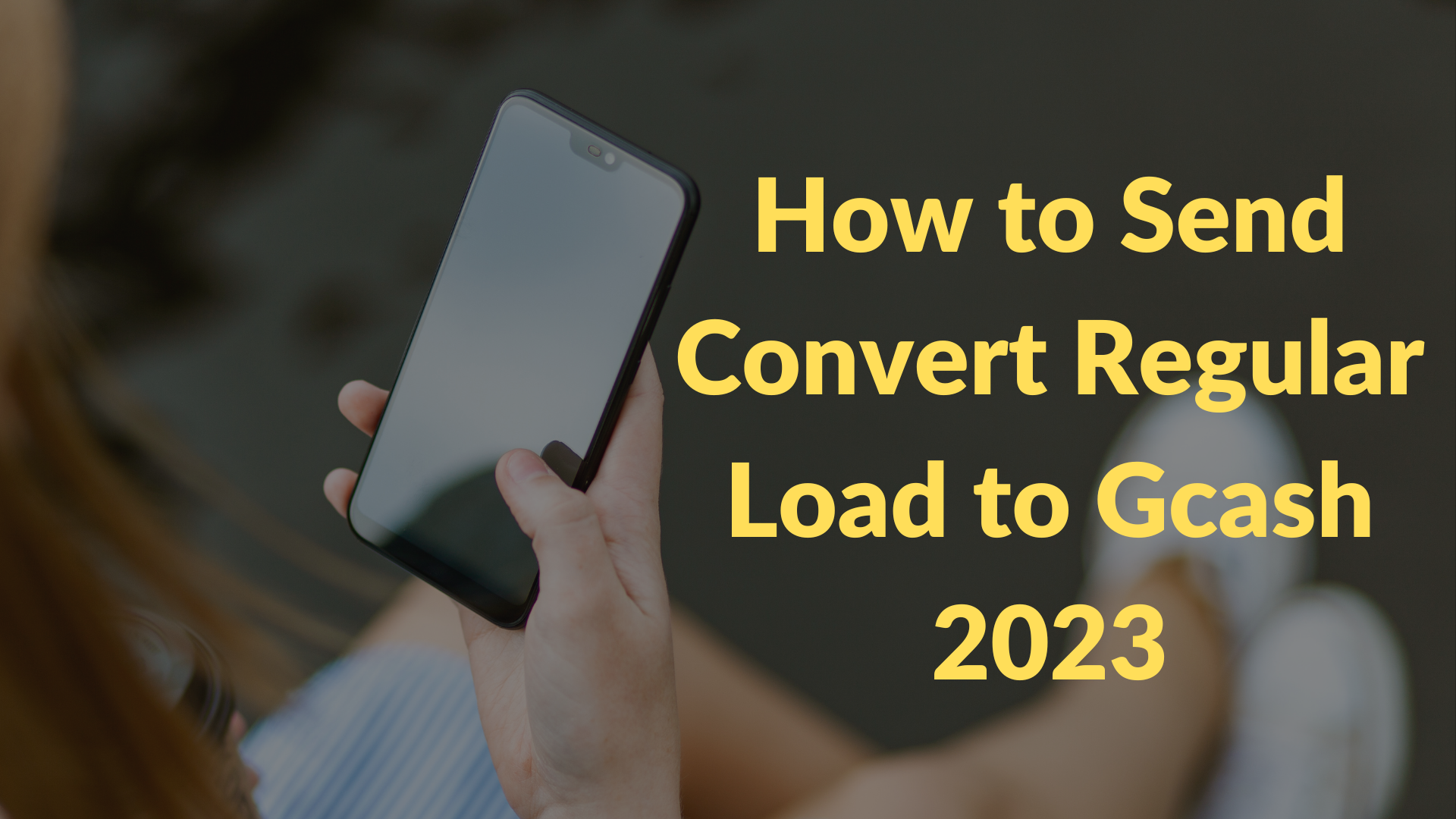 How to Send Convert Regular Load to Gcash 2023
